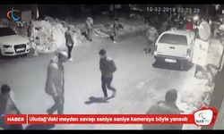 Uludağ’daki meydan savaşı saniye saniye kameraya böyle yansıdı