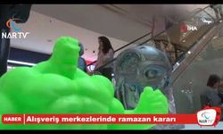 Alışveriş merkezlerinde ramazan kararı
