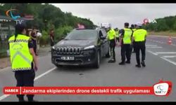Jandarma ekiplerinden drone destekli trafik uygulaması