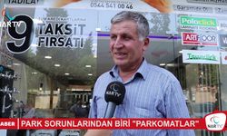 PARK SORUNLARINDAN BİRİ "PARKOMATLAR"