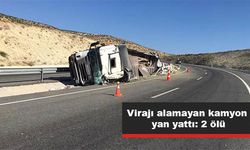 Virajı alamayan kamyon yan yattı: 2 ölü