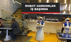 ROBOT GARSONLAR İŞ BAŞINDA