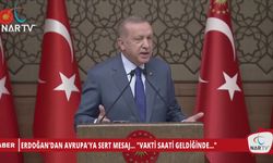 ERDOĞAN'DAN AVRUPA'YA SERT MESAJ... "VAKTİ SAATİ GELDİĞİNDE..."