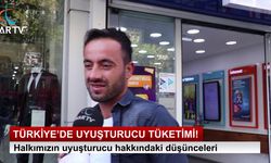 TÜRKİYE'DE UYUŞTURUCU TÜKETİMİ!