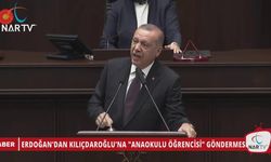 ERDOĞAN'DAN KILIÇDAROĞLU'NA "ANAOKULU ÖĞRENCİSİ" GÖNDERMESİ