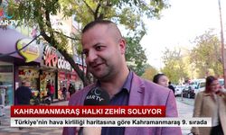 Kahramanmaraş Halkı Zehir Soluyor