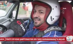 TÜRKİYE OFF ROAD ŞAMPİYONASI'NIN SON YARIŞI KAHRAMANMARAŞ’TA BAŞLADI