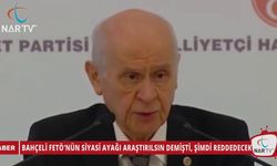 BAHÇELİ FETÖ'NÜN SİYASİ AYAĞI ARAŞTIRILSIN DEMİŞTİ, ŞİMDİ REDDEDECEK