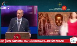 İNFAZ DÜZENLEMESİ 2 HAFTA İÇİNDE MECLİSTE... ERDOĞAN AÇIKLADI