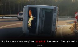 Kahramanmaraş’ta trafik kazası: 26 yaralı!