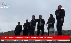 ELBİSTANLI CEZAEVİ PERSONELİNDEN ÖRNEK DAVRANIŞ