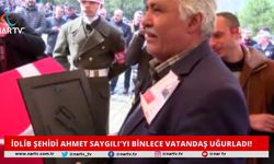 İDLİB ŞEHİDİ AHMET SAYGILI'YI BİNLERCE KAHRAMANMARAŞ'LI VATANDAŞ UĞURLADI!