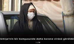 Türkiye’nin bir komşusunda daha korona virüsü görüldü!