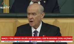 BAHÇELİ: TÜRK ORDUSU SOLUĞU ŞAM'DA ALMALI, ESED'İN KAFASINA ÇUVALI GEÇİRMELİ