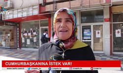 CUMHURBAŞKANINA İSTEK VAR!