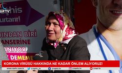 KORONA VİRÜSÜ HAKKINDA NE KADAR ÖNLEM ALIYORUZ!