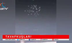 KÂBE'Yİ KUŞLAR GÖKYÜZÜNDEN TAVAF ETTİ