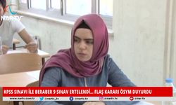 KPSS SINAVI İLE BERABER 9 SINAV ERTELENDİ... FLAŞ KARARI ÖSYM DUYURDU