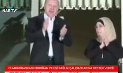 CUMHURBAŞKANI ERDOĞAN VE EŞİ SAĞLIK ÇALIŞANLARINA DESTEK VERDİ!