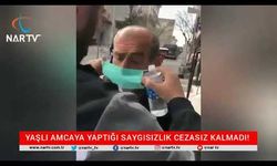 YAŞLI AMCAYA YAPTIĞI SAYGISIZLIK CEZASIZ KALMADI!