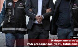 Kahramanmaraş’ta PKK propagandası yaptığı tespit edilen bir kişi tutuklandı!