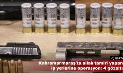 Kahramanmaraş'ta silah tamiri yapan iş yerlerine operasyon: 4 gözaltı