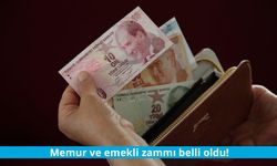 Memur ve emekli zammı belli oldu!