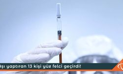Aşı yaptıran 13 kişi yüz felci geçirdi!