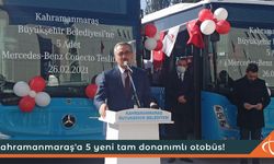 Kahramanmaraş'a 5 yeni tam donanımlı otobüs!