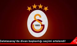 Galatasaray’da divan başkanlığı seçimi ertelendi!