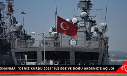 DONANMA, "DENİZ KURDU 2021" İLE EGE VE DOĞU AKDENİZ'E AÇILDI