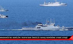 Karadeniz'de gerilim: Rusya'dan İngiliz savaş gemisine uyarı ateşi