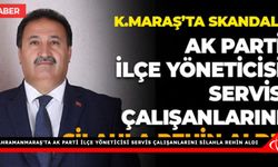 Kahramanmaraş’ta AK Parti İlçe Yöneticisi Servis Çalışanlarını Silahla Rehin Aldı