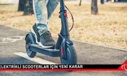 Elektrikli scooterlar için yeni karar
