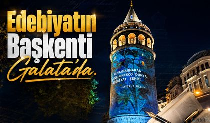 Kahramanmaraş’ın Edebiyatı Galata’da.