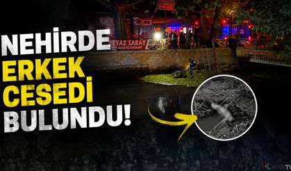 Nehirde şoke eden olay!