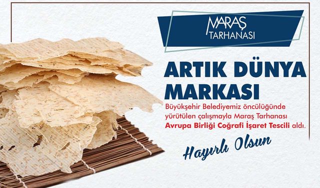 Kahramanmaraş tarhanası tescillendi!