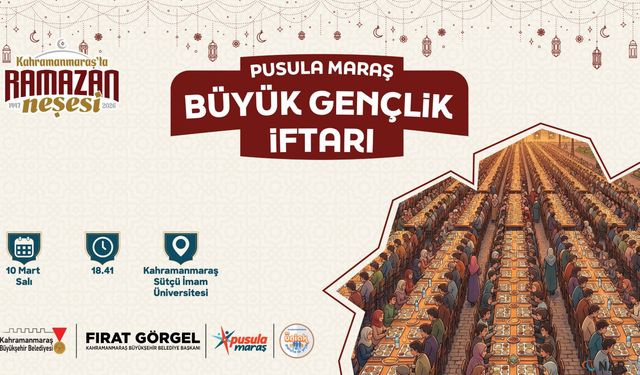 Kahramanmaraş'ta gençler iftar sofralarında buluşuyor