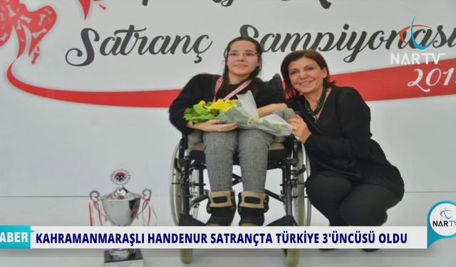 KAHRAMANMARAŞLI HANDENUR'UN BAŞARISI