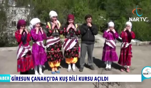 GİRESUN DA KUŞ DİLİ KURSU AÇILDII