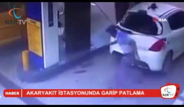 AKARYAKIT İSTASYONUNDA GARİP PATLAMA