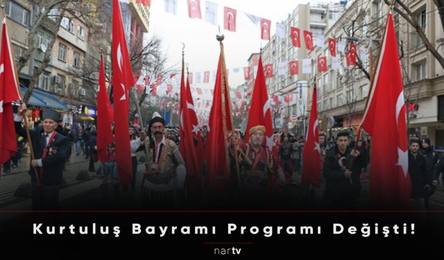 Kurtuluş Bayramı Programı Değişti!