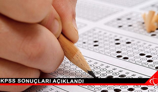 KPSS sonuçları açıklandı