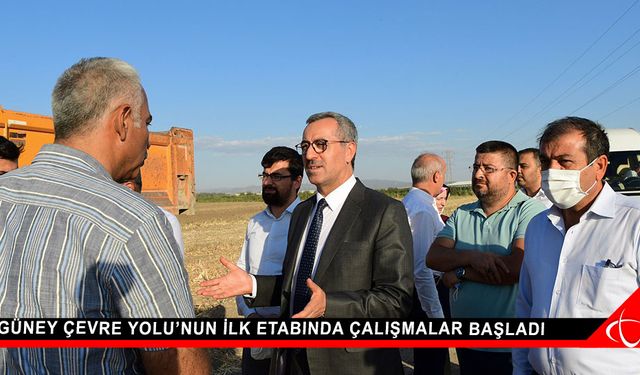 Güney Çevre Yolu’nun İlk Etabında Çalışmalar Başladı