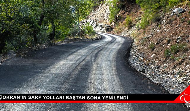 Çokran’ın Sarp Yolları Baştan Sona Yenilendi