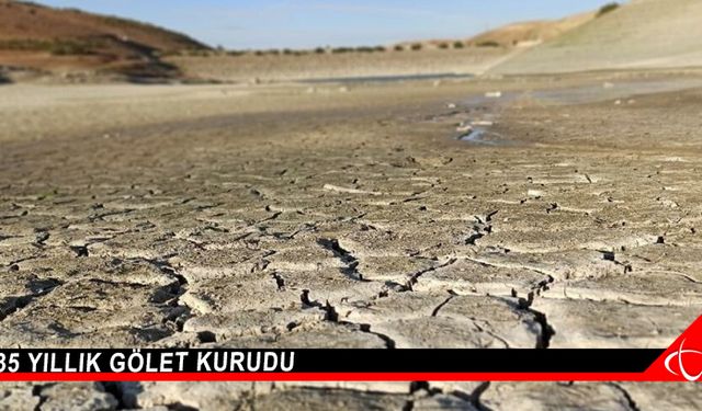 35 yıllık gölet kurudu