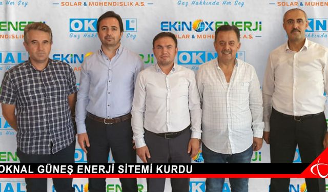 Oknal Güneş Enerji Sitemi Kurdu