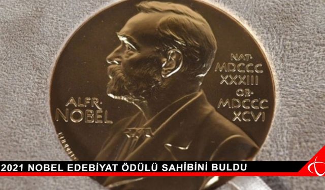 2021 Nobel Edebiyat Ödülü sahibini buldu