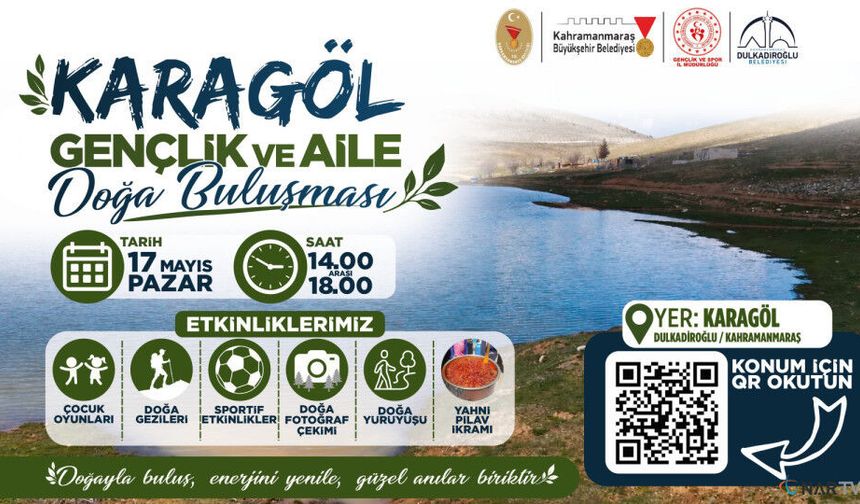Kahramanmaraş'ta Gençlik Bayramı Karagöl’de Kutlanacak