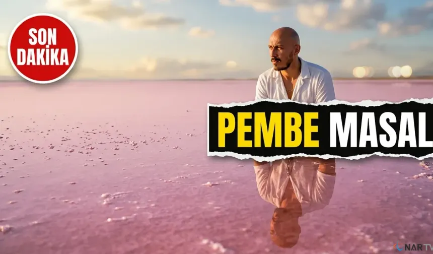 Tuz Gölü pembe bir masala dönüştü